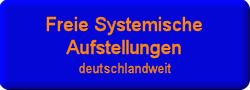 Freie Systemische Aufstellungen deutschlandweit